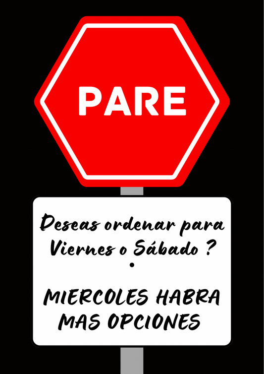 MÁS OPCIONES A PARTIR DE MIÉRCOLES , PARA VIERNES  Y SABADO